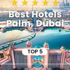 Best Hotels in The United Arab Emirates