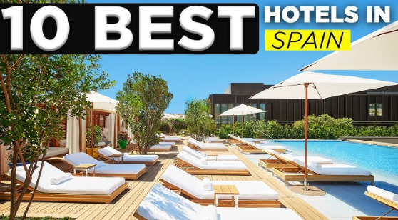 Best Hotels in Spain